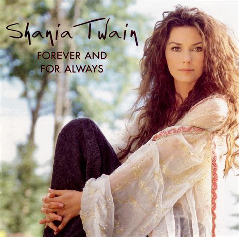 shania twain - forever and for always